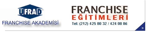 UFRAD Franchising Derneği Franchise Akademisi Eğitimleri -ARALIK 2012